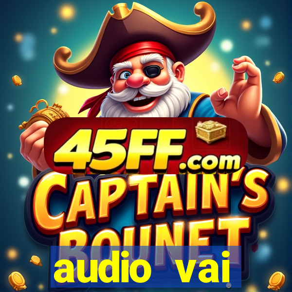 audio vai corinthians whatsapp